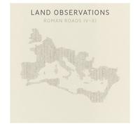 Land Observations - Roman Roads IV - XI [Vinilo]