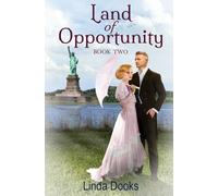 Land Of Opportunity - Book Two
