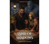 Land of Shadows: The Maker's Ability Book 2 (Forged in Magic)