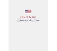 Land of the Free Because of the Brave Notebook: American Aesthetic Journal | College Ruled 8.5" x 11" for Journaling, School, or Everyday Notes