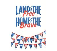 Land of the Free, Home of the Brave - 4th of July Notebook with Patriotic Flag Garland | 6x9", 100 Lined Pages
