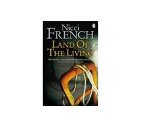 Land of the Living: Nicci French