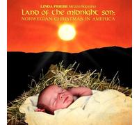 Land of the Midnight Son: Norwegian Christmas in a