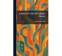 Land of the Pilgrims' Pride