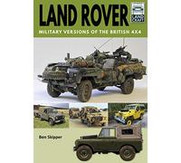 Land Rover: Military Versions of the British 4x4 (Land Craft)