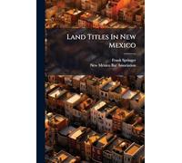 Land Titles In New Mexico