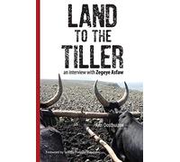 Land to the Tiller: an interview with Zegeye Asfaw