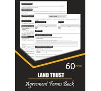 Land Trust Agreement Form Book: Protect Property Ownership and Simplify Real Estate Transfers with Legally Structured Doc