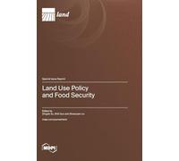 Land Use Policy and Food Security