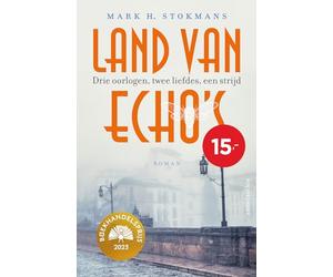 Land van echo's: Drie oorlogen, twee liefdes, een strijd