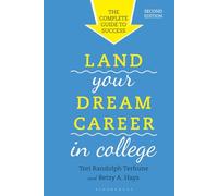 Land Your Dream Career in College: The Complete Guide to Success