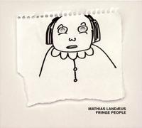 Landaeus, Mathias - Fringe People