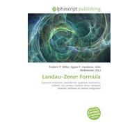 Landau-Zener Formula: Quantum mechanics, Hamiltonian (quantum mechanics), Diabatic, Lev Landau, Clarence Zener, Adiabatic theorem, Methods of contour integration