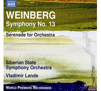 Lande,Vladimir - Mieczyslaw Weinberg: Symphony No.13, Serenade for Orchestra