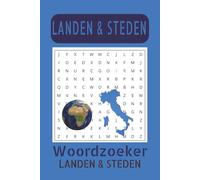 Landen en Steden Woordzoeker Puzzelboek: Urenlang puzzelplezier met landen en steden van over de hele wereld