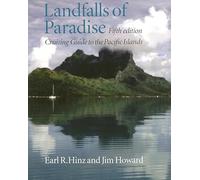Landfalls of Paradise: Cruising Guide to the Pacific Islands (Latitude 20 Books (Paperback)) [Idioma Inglés]