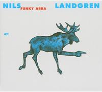 Landgren,Nils Funk Unit - Funky Abba