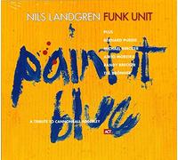 Landgren,Nils Funk Unit - Paint It Blue [Vinilo]