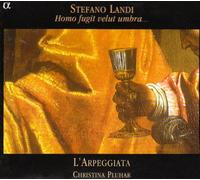 Landi - Homo Fugit Velut Umbra