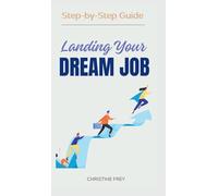 Landing My Dream Job: Step-by-Step Guide