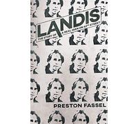 Landis: The Story of a Real Man on 42nd Street