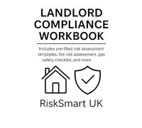 Landlord Compliance Pack UK: DIY Health & Fire Safety Risk Assessment Templates for Rented Properties (Furnished & Unfurnished) (Small Business Compliance UK)