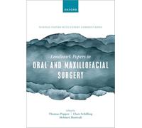 Landmark Papers in Oral and Maxillofacial Surgery