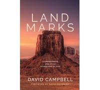 Landmarks: A Comprehensive Look at the Foundations of Faith
