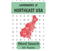 Landmarks of Northeast USA Word Search Puzzle Book: Word Searches with Easy to Read Print about Northeast USA Landmarks, Cities, States and More/ 6 x ... Vacations, Holidays, Education and Relaxation