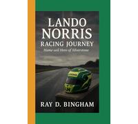 Lando Norris Racing journey: Home-soil Hero of Silverstone