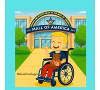 Landon and Buster head to the Mall of America ™ (Landon and Busters Big Adventure Books)