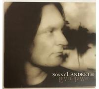 Landreth Sonny - Levee Town