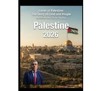 Lands in Palestine: The Story of Land and People