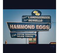 Landsberger, Jermaine y Morello, Paulo – Hammond Eggs – Edel