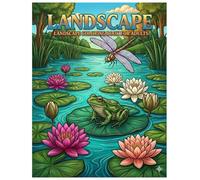 Landscape Coloring Book for Adults: 39 Relaxing Nature Scenes with Mountains, Forests, and Oceans: A Stress Relief Coloring Book for Adults Featuring Bold and Easy Designs with Thick Lines