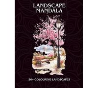 Landscape Mandala: Coloring book for adults
