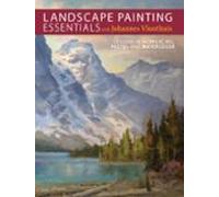 Landscape Painting Essentials With Johannes Vloothuis (ebook)