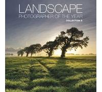 [(Landscape Photographer of the Year: Collection 8 : Collection 8)] [By (author) Charlie Waite] published on (April, 2015)