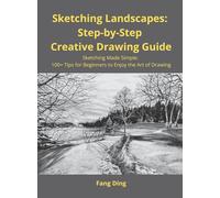 Landscape Sketching Made Easy: Learn Scenery Drawing Step by Step