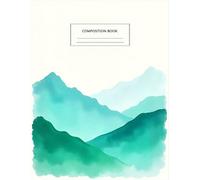 Landscape Watercolor Nature Notebook: 120 Pages, with Watercolor Cover Design, ideal for Drawing, Ideas, Creative Writing, Teens, Writers, Birthday ... Ideas, Creative Writing, Teens, Writers, B