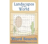 Landscapes of the World Word Search Puzzle Book: Word Searches with Easy to Read Print about Historic Landscapes, Landscape Destinations, Vacation ... More | 6x9 inches, 110 Pages | 50+ Puzzles...