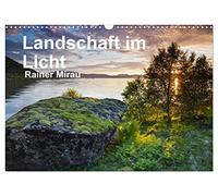 Landschaft im Licht (Wandkalender 2026 DIN A3 quer), CALVENDO Monatskalender: Landschaftsfotografien