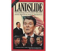 Landslide: The Unmaking of the President, 1984-1988