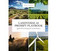 Landverse AI Prompt Playbook: Quick-Win Prompts for Land Brokers