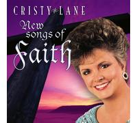 LANE, CRISTY - NEW SONGS OF FAITH