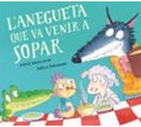 L'anegueta que va venir a sopar (L'ovelleta que va venir a sopar)