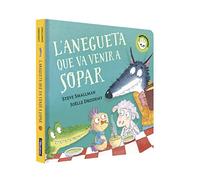 L'anegueta que va venir a sopar (L'ovelleta que va venir a sopar. Llibre de cartró) (Mans petitones)