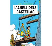 L'Anell Dels Castellac: 11 (Jan i Trencapins)