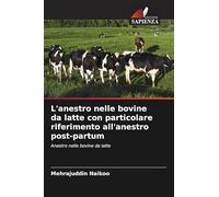 L'anestro nelle bovine da latte con particolare riferimento all'anestro post-partum