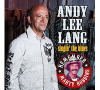 Lang,Andy Lee - Singin the Blues